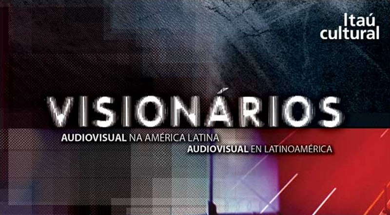 Visionarios audiovisual en Latinoamérica