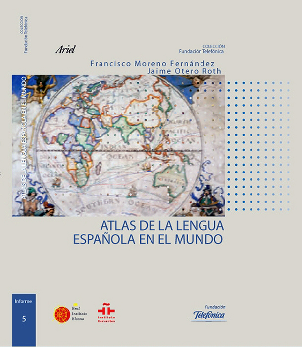 Portada del "Atlas de la lengua española en el mundo", editado por Fundación Telefónica.