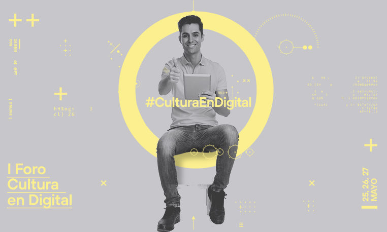 #CulturaEnDigital: Nuevos escenarios