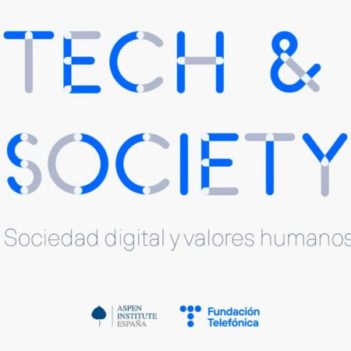 Disfruta en la web de las conferencias del ciclo 'Tech & Society', en colaboración con Aspen Spain