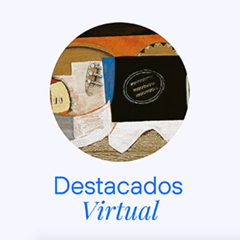 'Destacados Virtual', una experiencia interactiva de la Colección Telefónica