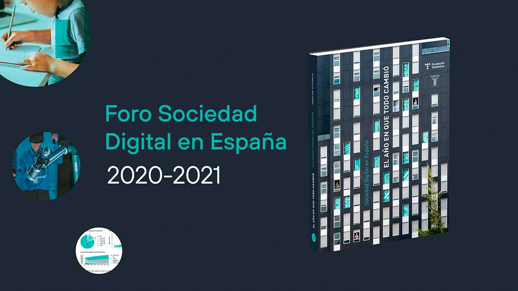 Foro Sociedad Digital en España 2021