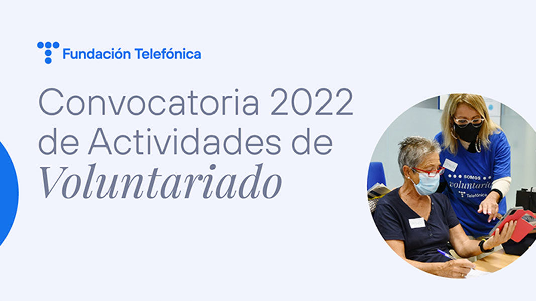 Presenta tu idea solidaria a la convocatoria de actividades de voluntariado 2022