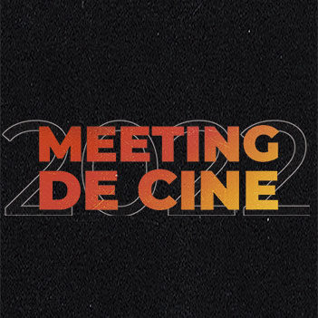 Acogemos el #MeetingDeCine 2022