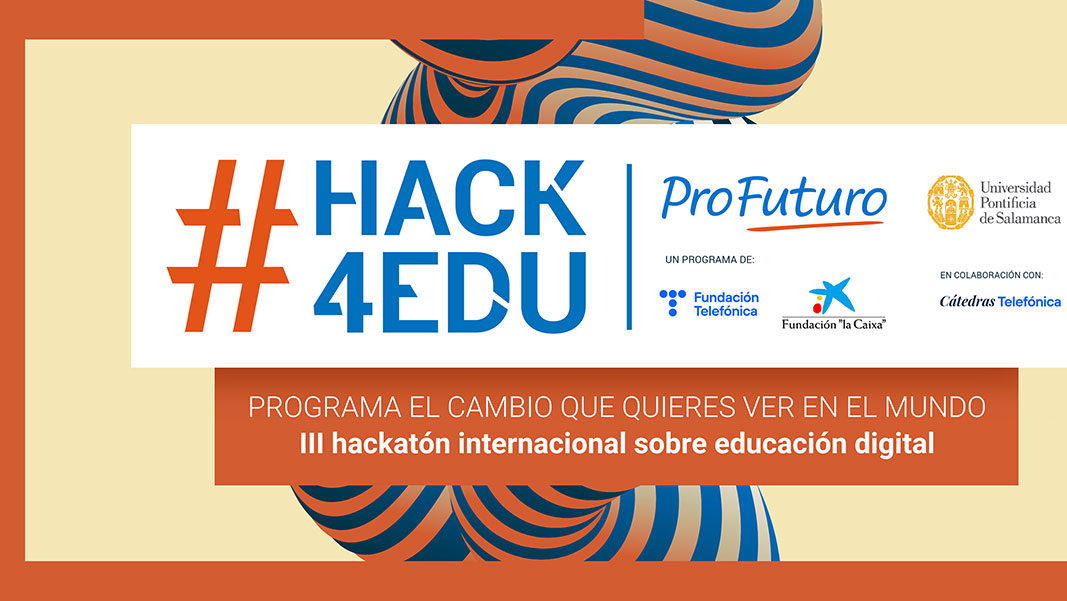 Participa en la III edición de #hack4edu