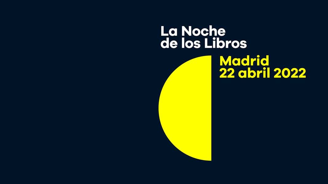 'La noche de los libros' 2022 explora la literatura de Madrid
