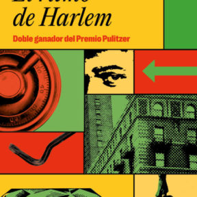 Colson Whitehead “El ritmo de Harlem”