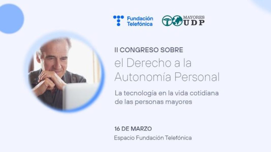Tercera sesión del Congreso sobre Autonomía Personal: Tecnología en la vida cotidiana de las personas mayores