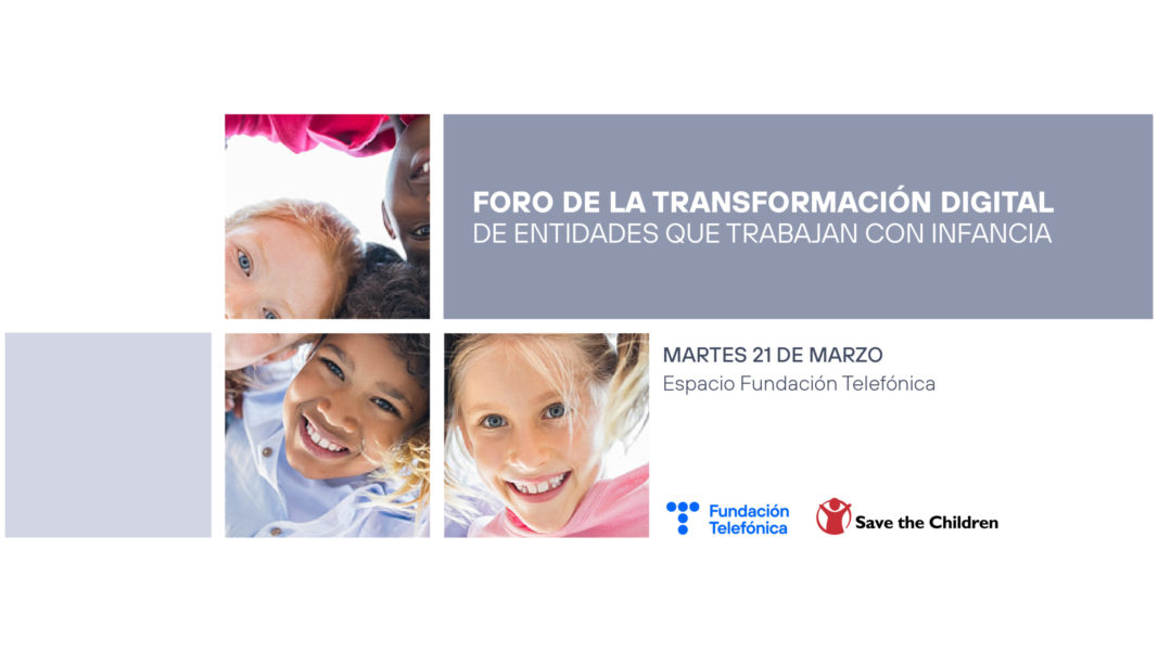 Foro de Transformación Digital de las Entidades que trabajan con la Infancia
