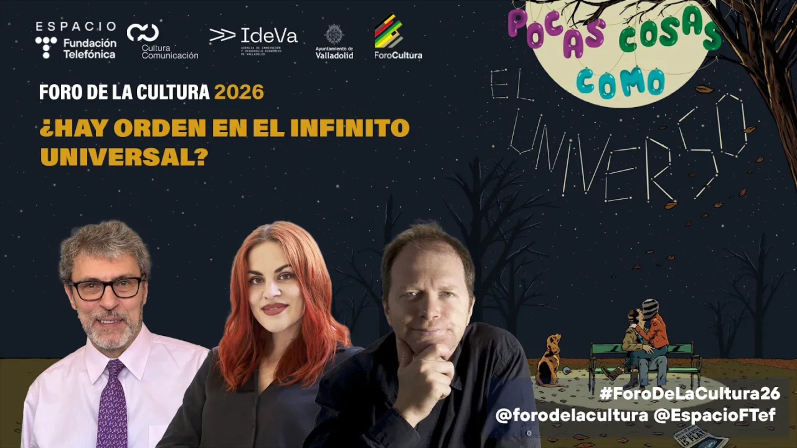 Portada de streaming del Foro de la cultura 2026: ¿Hay orden en el infinito universal?
