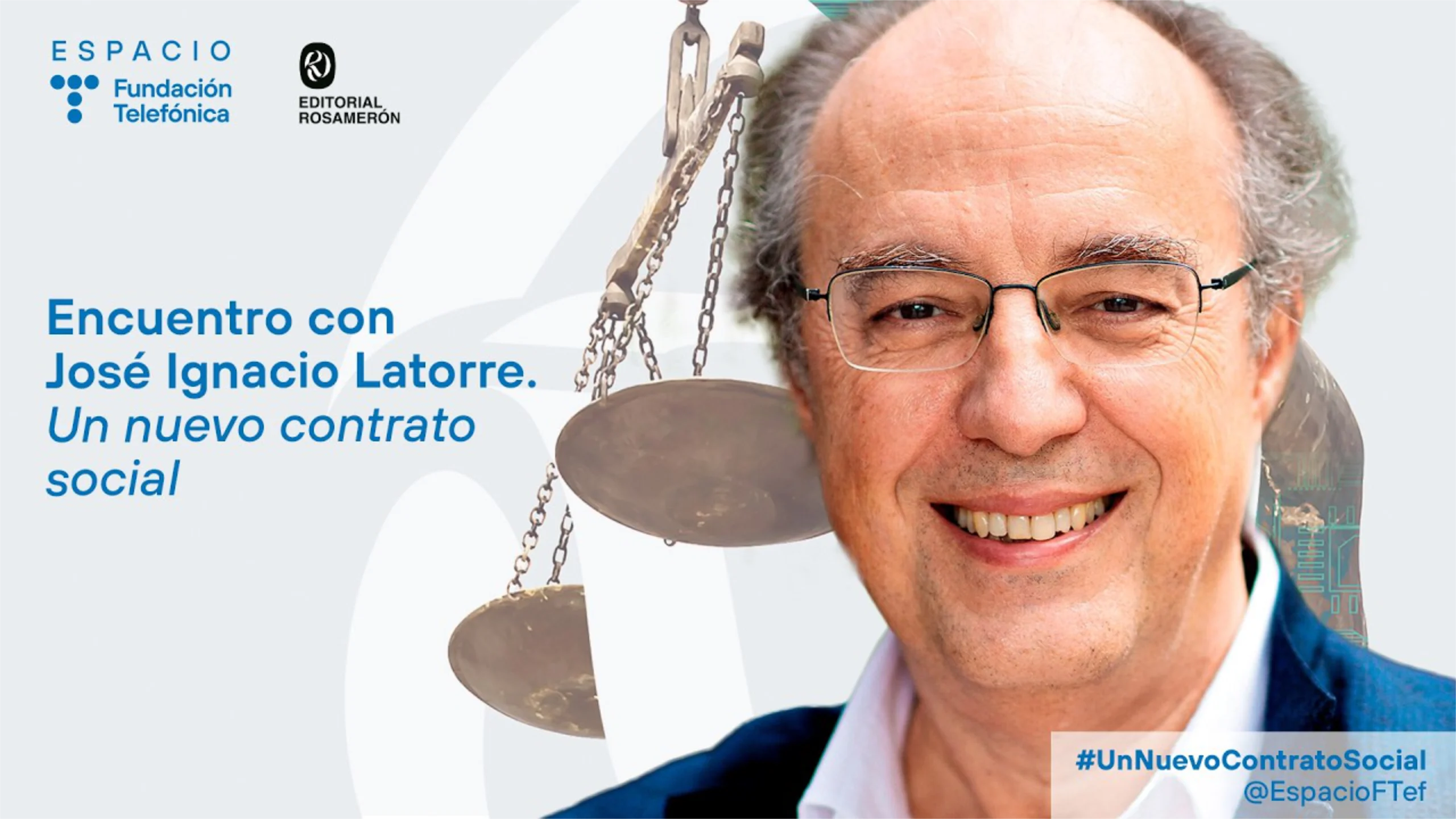 Imagen de portada del Encuentro con José Ignacio Latorre. Un nuevo contrato social