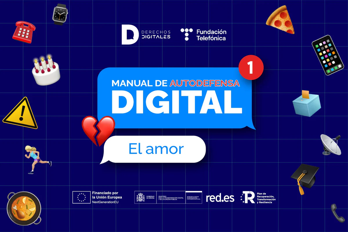 Imagen de portada del capítulo 'El amor', del podcast 'Manual de autodefensa digital'