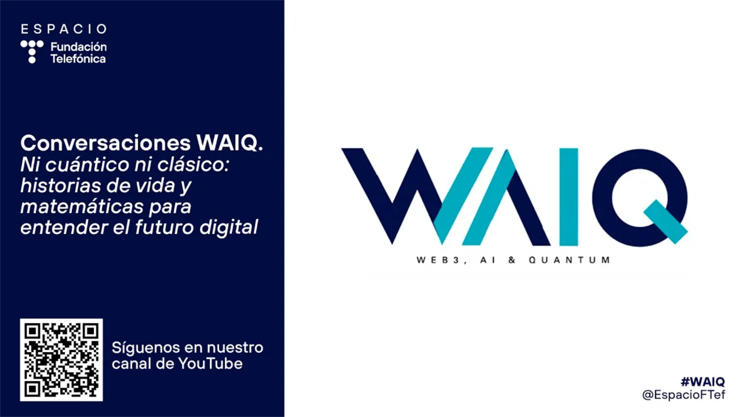 Portada del streaming de la conversación WAIQ de junio de 2026