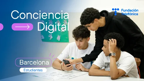 Imagen de portada del vídeo de estudiantes de Barcelona del proyecto Conciencia Digital Imagen de portada del vídeo de estudiantes de Barcelona del proyecto Conciencia Digital